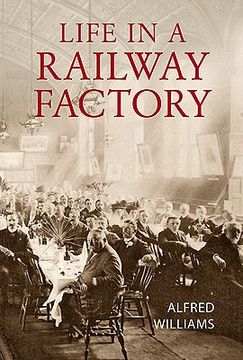 portada Life in a Railway Factory