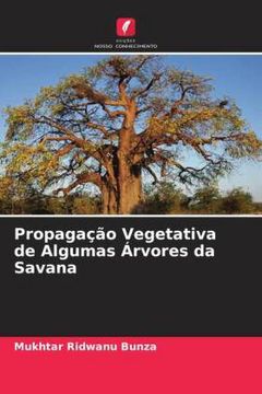 portada Propagação Vegetativa de Algumas Árvores da Savana