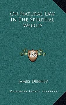 portada on natural law in the spiritual world (en Inglés)