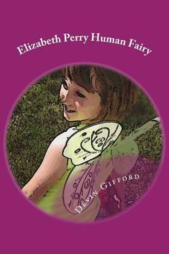 portada Elizabeth Perry Human Fairy (in English)