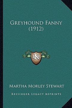 portada greyhound fanny (1912) (in English)