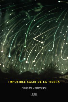 portada Imposible Salir de la Tierra (in Spanish)