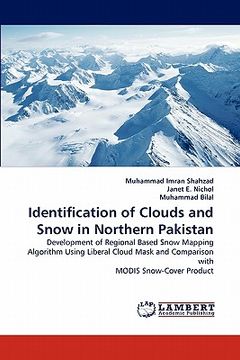 portada identification of clouds and snow in northern pakistan (en Inglés)