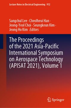 portada The Proceedings of the 2021 Asia-Pacific International Symposium on Aerospace Technology (Apisat 2021), Volume 1 (en Inglés)