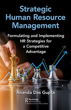 portada Strategic Human Resource Management: Formulating and Implementing hr Strategies for a Competitive Advantage (en Inglés)