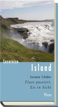portada Lesereise Island: Fluss passiert, Eis in Sicht (en Alemán)