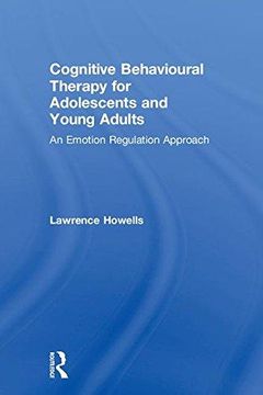 portada Cognitive Behavioural Therapy for Adolescents and Young Adults: An Emotion Regulation Approach (en Inglés)