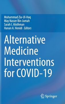 portada Alternative Medicine Interventions for Covid-19 (en Inglés)