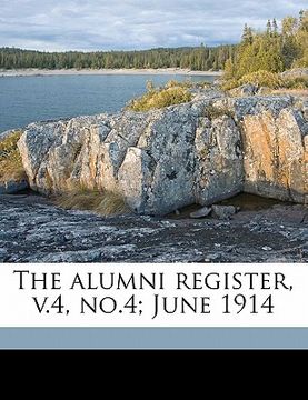 portada the alumni register, v.4, no.4; june 1914 (in English)