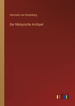 portada Der Malayische Archipel (en Alemán)
