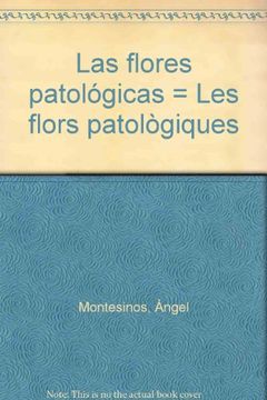 portada Las Flores Patológicas / les Flors Patològiques (Poesía) (in Spanish)