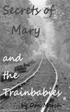 portada the secrets of mary and the trainbabies (en Inglés)