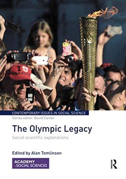 portada The Olympic Legacy: Social Scientific Explorations (Contemporary Issues in Social Science) (en Inglés)