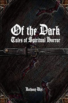 portada Of the Dark: Tales of Spiritual Horror 