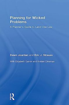 portada Planning for Wicked Problems: A Planner's Guide to Land use law (en Inglés)