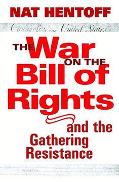 portada The War on the Bill of Rights-And the Gathering Resistance (in English)