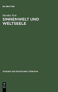 portada Sinnenwelt und Weltseele: Der Psychologische Monismus in der Literatur der Jahrhundertwende 
