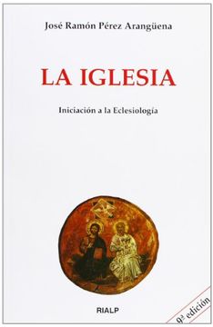 portada la iglesia. iniciación a la eclesiología (in Spanish)