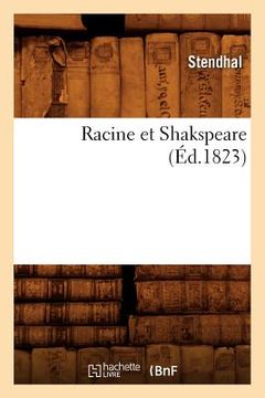 portada Racine Et Shakspeare, (Éd.1823) (in French)