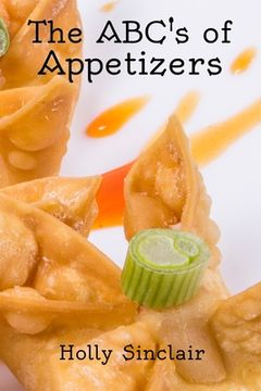 portada The ABC's of Appetizers (en Inglés)