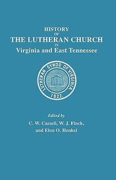 portada history of the lutheran church in virginia and east tennessee (en Inglés)