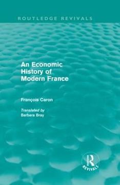 portada an economic history of modern france (en Inglés)