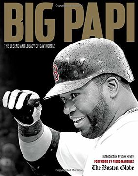 portada Big Papi: The Legend and Legacy of David Ortiz