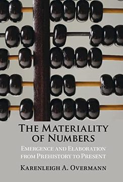 portada The Materiality of Numbers: Emergence and Elaboration From Prehistory to Present (en Inglés)