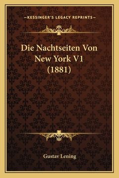 portada Die Nachtseiten Von New York V1 (1881) (en Alemán)