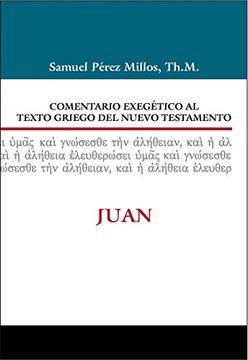 portada Comentario Exegético Al Texto Griego del N.T. - Juan