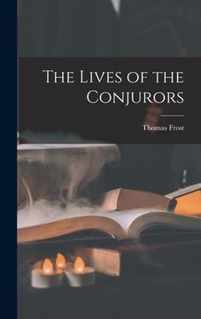 portada The Lives of the Conjurors (in English)