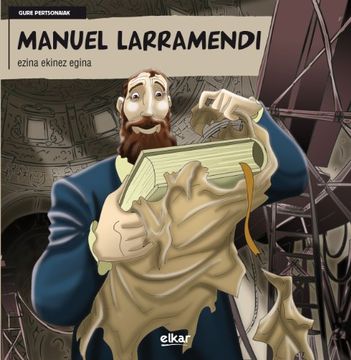 portada Manuel Larramendi: 3 (Gure Pertsonaiak) (in Basque)