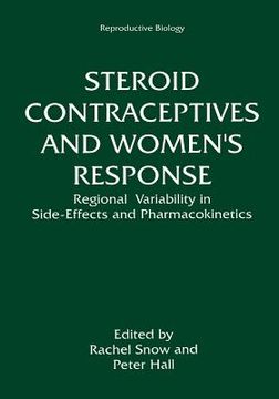 portada Steroid Contraceptives and Women's Response: Regional Variability in Side-Effects and Steroid Pharmacokinetics (in English)