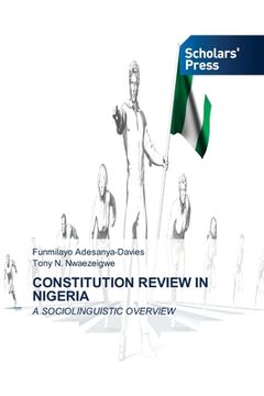 portada Constitution Review in Nigeria (en Inglés)