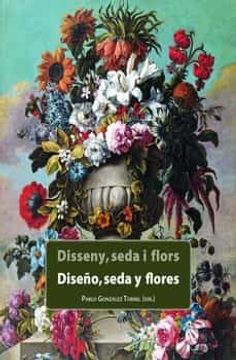 portada Diseño Seda y Flores Catalogo del Museo de Bellas Artes
