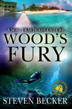 portada Wood's Fury: Action & Adventure in the Florida Keys (in English)