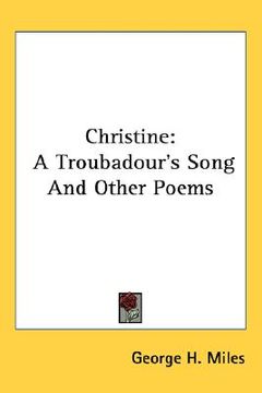 portada christine: a troubadour's song and other poems (en Inglés)
