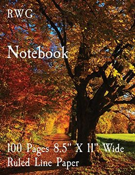 portada Not: 100 Pages 8. 5" x 11" Wide Ruled Line Paper 