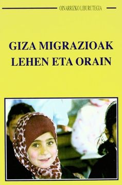 portada giza migrazioak, lehen eta orain (in Spanish)