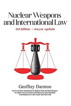 portada Nuclear Weapons and International Law: 3rd Edition 