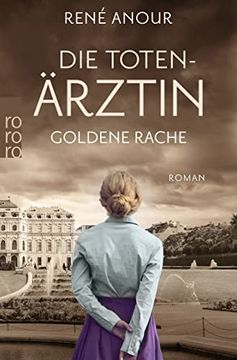 portada Die Totenärztin: Goldene Rache (Die Totenärztin-Reihe, Band 2) (in German)