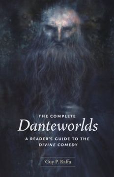 portada The Complete Danteworlds: A Reader's Guide to the Divine Comedy (en Inglés)