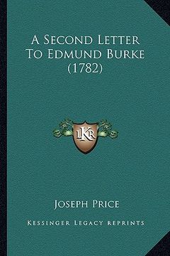 portada a second letter to edmund burke (1782) (in English)