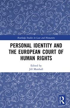 portada Personal Identity and the European Court of Human Rights (Routledge Studies in law and Humanity) (en Inglés)