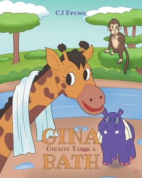 portada Gina Giraffe Takes a Bath (en Inglés)