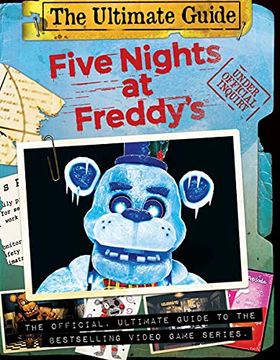 portada Five Nights at Freddy'S Ultimate Guide: An afk Book (en Inglés)
