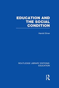 portada Education and the Social Condition (Rle edu l) (in English)