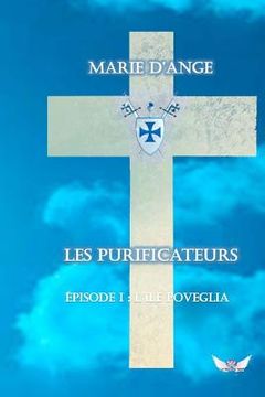 portada Les Purificateurs: Episode 1: L'île Poveglia (en Francés)