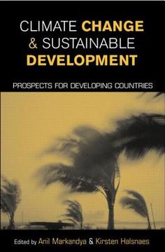 portada climate change and sustainable development: prospects for developing countries (in English)