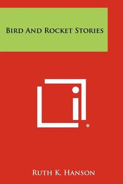 portada bird and rocket stories (en Inglés)